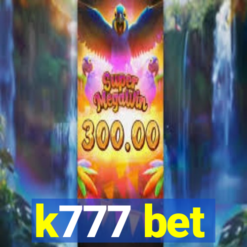 k777 bet